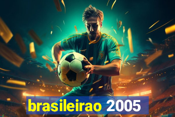 brasileirao 2005